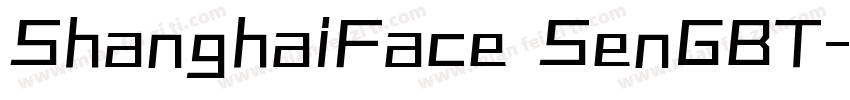 ShanghaiFace SenGBT字体转换